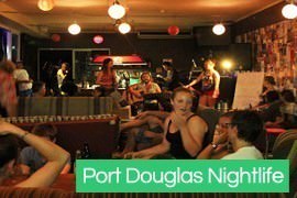 Port Douglas nightlife